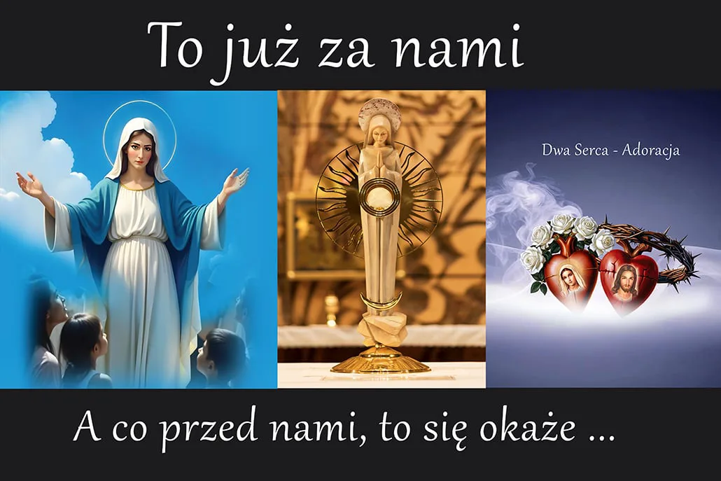 to-już-za-nami-Adoracja-dwa-serca-baner Baner zakończenie Adoracji Dwa Serca